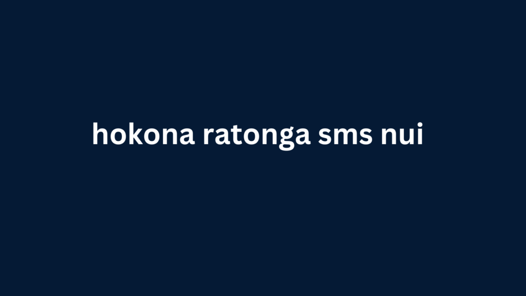 hokona ratonga sms nui