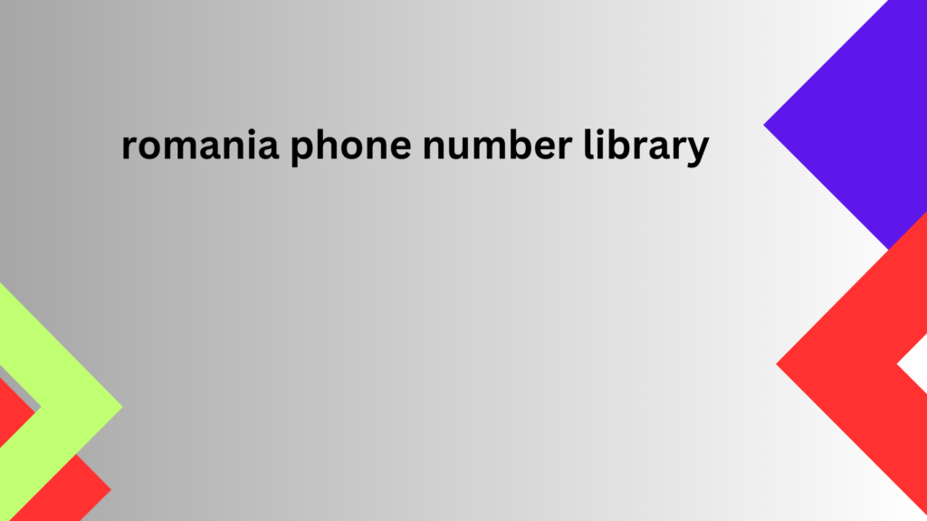 romania phone number library