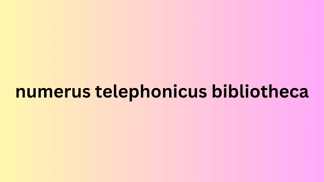 numerus telephonicus bibliotheca