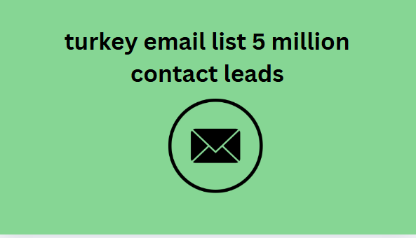 turkey email list 5 million contact leads