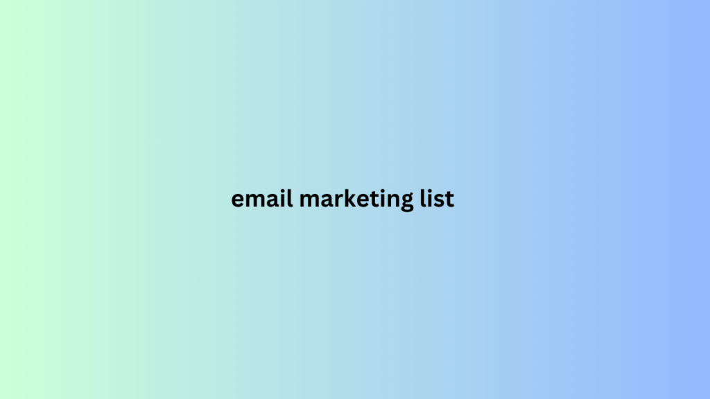 email marketing list